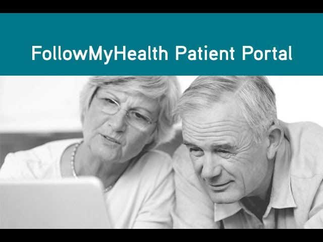 FollowMyHealth Patient Portal